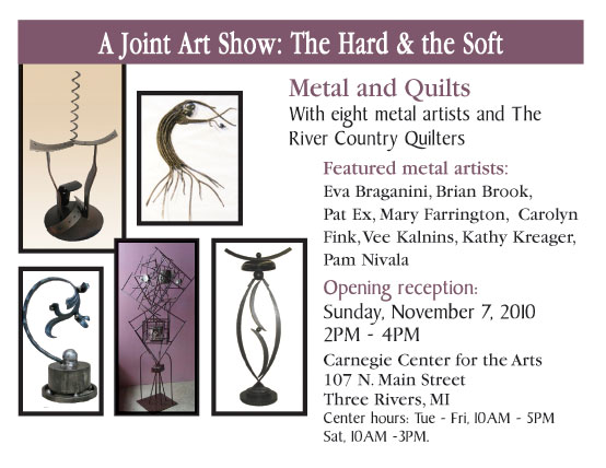 Three Rivers Carnegie show Metal and Quilts Three Rivers Carnegie show Metal and Quilts